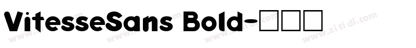VitesseSans Bold字体转换